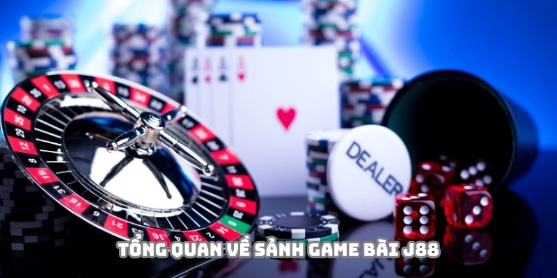 Game bài J88 vô cùng đa dạng với nhiều bộ môn hấp dẫn