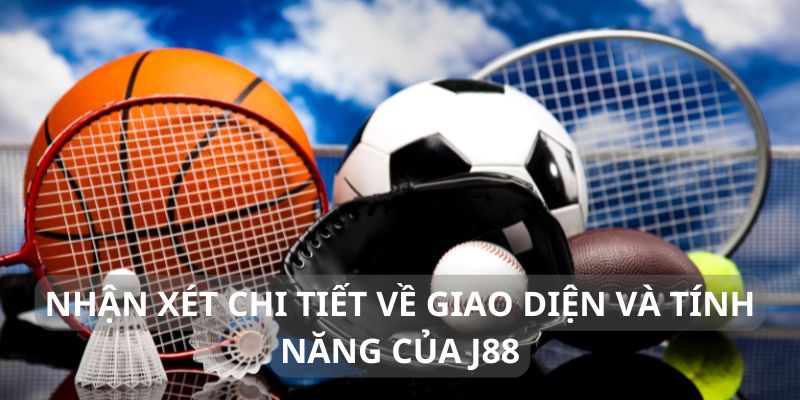 Đánh giá sảnh thể thao J88 